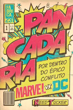 [Redenção 01] • Pancadaria · Por dentro do épico conflito Marvel vs DC